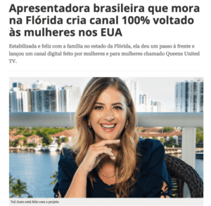Leia mais sobre o artigo Apresentadora brasileira que mora na Flórida cria canal 100% voltado às mulheres nos EUA